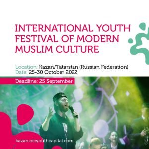 INTERNATIONAL YOUTH FESTIVAL OF MODERN MUSLIM CULTURE
