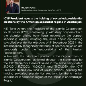 ICYF President rejects the holding of so-called presidential elections by the Armenian separatist regime in Azerbaijan